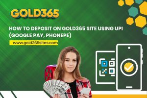Read more about the article How to Deposit on Gold365 Site Using UPI
