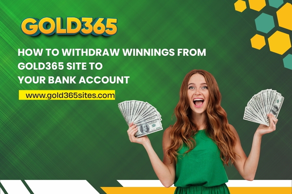 Read more about the article How to Withdraw Winnings from Gold365 Site to Your Bank Account